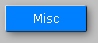 Misc